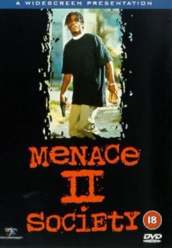 Menace II Society