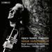 Håkan Hardenberger: French Trumpet Concertos