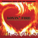 Lovin' Fire