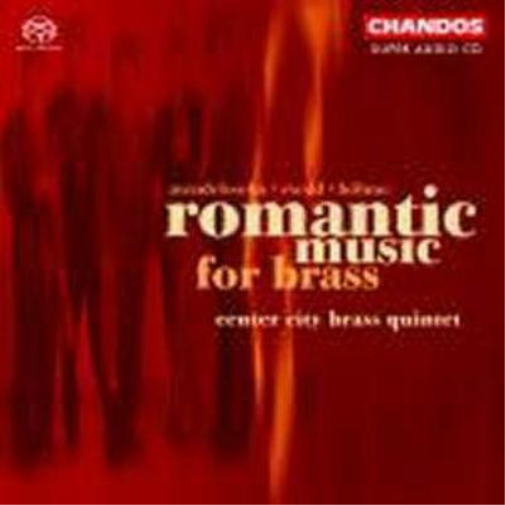 Romantic Music for Brass (Center City Brass Quintet)