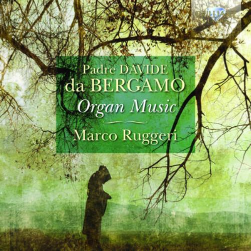 Padre Davide Da Bergamo: Organ Music