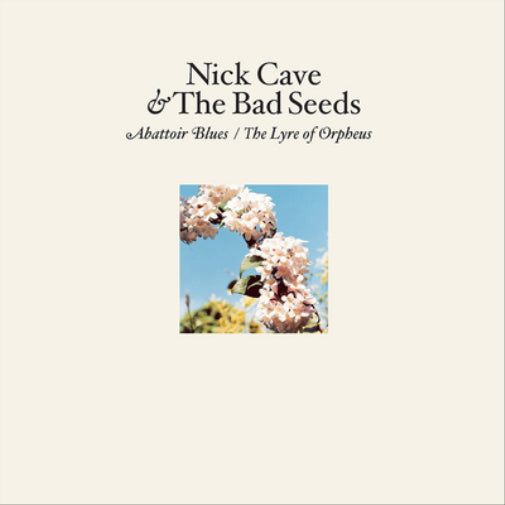 Abattoir Blues/The Lyre of Orpheus
