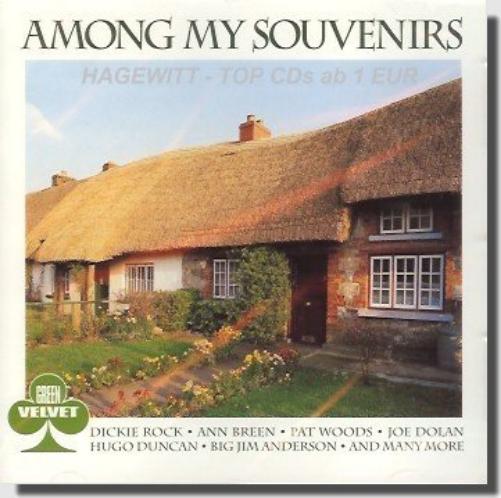 Among My Souvenirs (Ann Breen, Dickie Rock, Hugo Duncan, Barnbrack, Joe Hamilton a.m.m.)