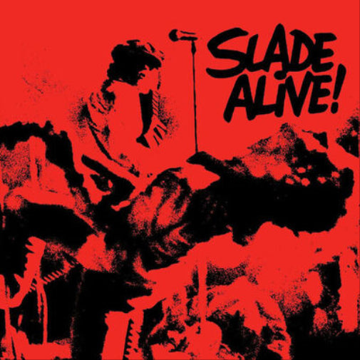 Slade Alive!