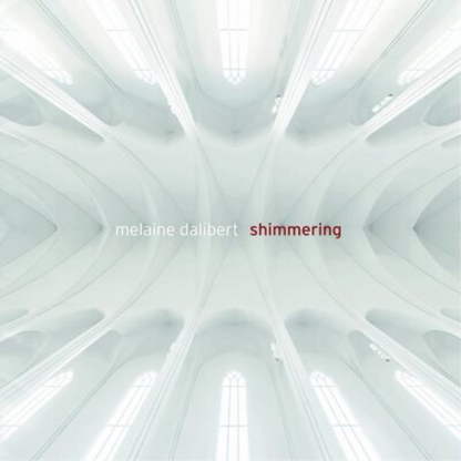 Melaine Dalibert: Shimmering