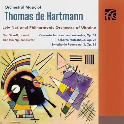 Orchestral Music of Thomas De Hartmann