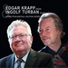 Edgar Krapp/Ingolf Turban: Works from Marteau/Wolfrum/Reger/...