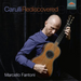 Marcello Fantoni: Carulli Rediscovered - Volume 1