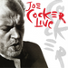 Joe Cocker Live