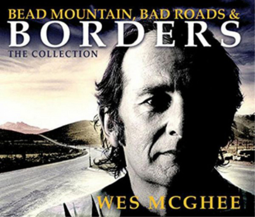 Bead Mountain, Bad Roads and Borders: The Collection