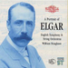 A Portrait of Elgar - English Symphony & String Orchestras - Will
