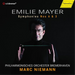 Emilie Mayer: Symphonies Nos 6 & 3: Music from the Shadows