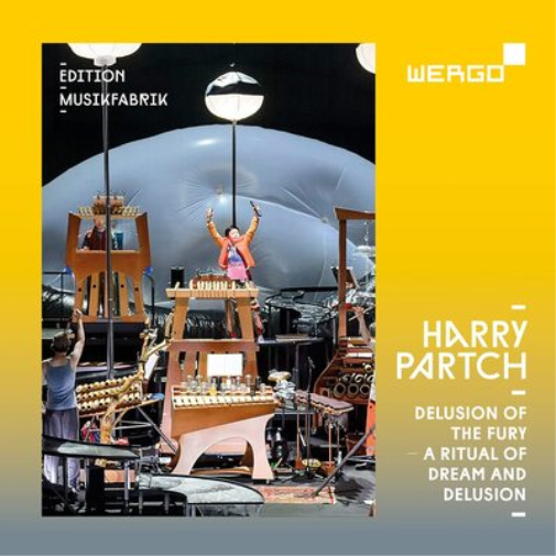 Harry Partch: Delusion of the Fury: A Ritual of Dream and Delusion