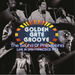 Golden Gate Groove: The Sound of Philadelphia Live in San Francisco 1973 (RSD 2021)