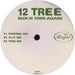 12 Tree / Back In Town Again
