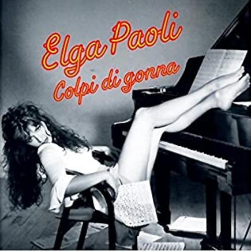 elga paoli colpi di gonna