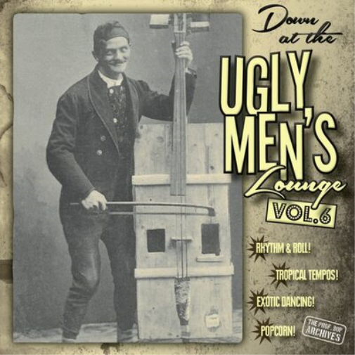 Down at the Ugly Men's Lounge Vol. 6