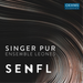 Singer Pur/Ensemble Leones: Senfl