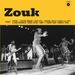 Vintage Zouk: Classics By Zouk Masters