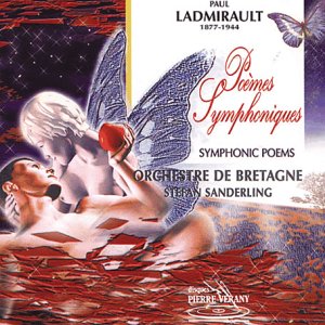 Paul Ladmirault-Poemes Symphoniques