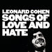 `COHEN, LEONARD` - SONGS OF LOVE AND HATE VINYL