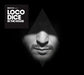 Defected Presents Loco Dice in the House