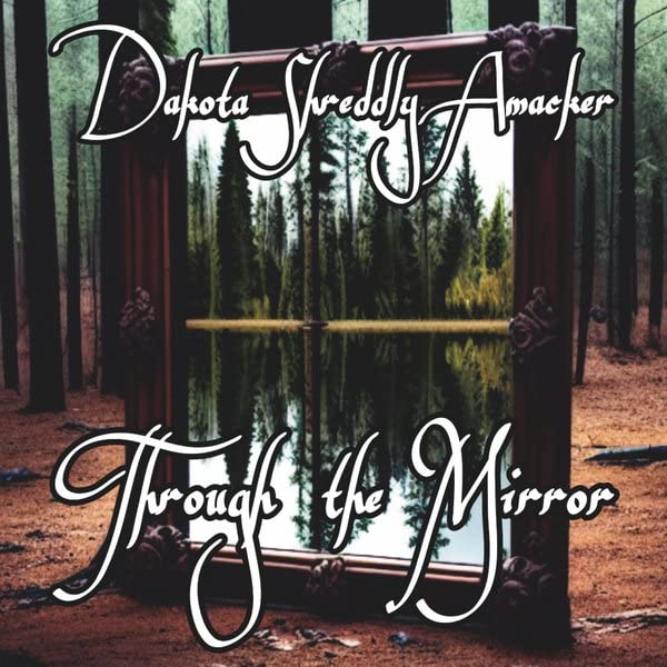 Through The Mirror