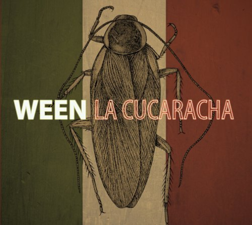Ween-La Cucaracha -Digi