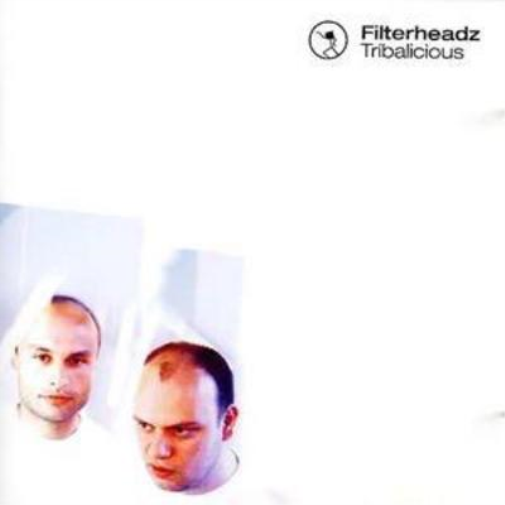 Filterheadz Presents Tribalicious
