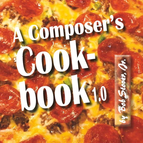 A Composer's Cookbook 1.0