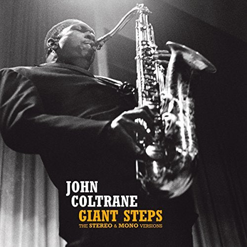 Giant Steps - The Stereo & Mono Versions