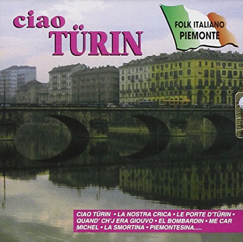 Ciao Turin