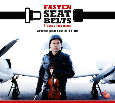 Aleksey Igudesman: Fasten Seat Belts: Virtuoso Pieces for Solo Violin