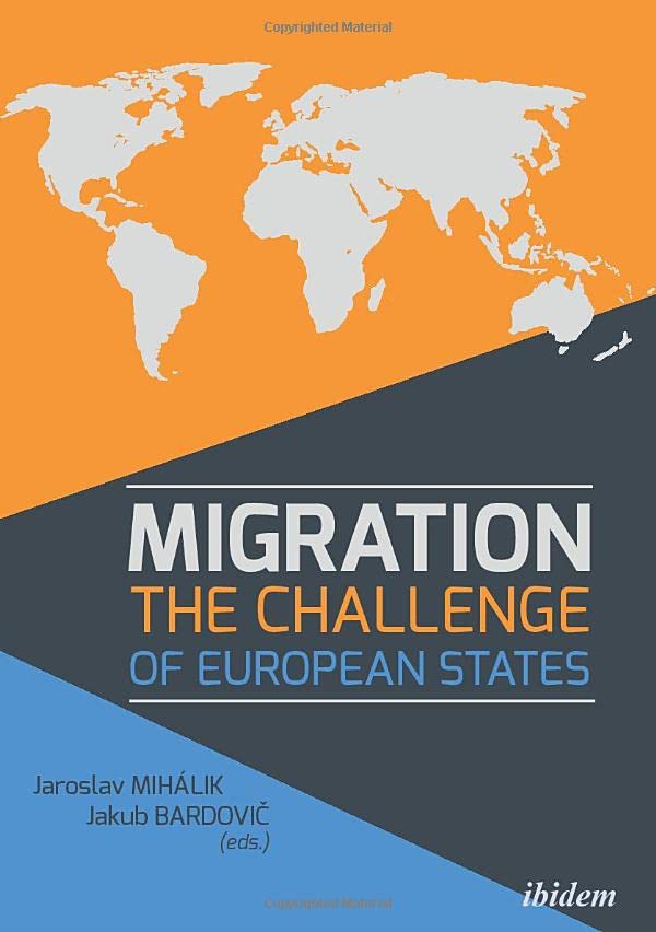 Migration – The Challenge of European States