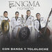 Enigma Norteno-Con Banda Y Tololoche