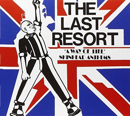 A Way of Life: Skinhead Anthems