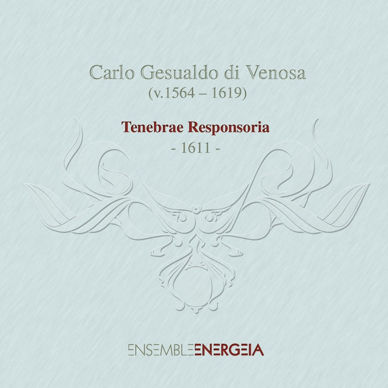 Gesualdo: Tenebrae Responsoria. 1611