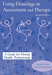 Using Drawings in Assessment and Therapy