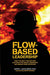 Flow-Based Leadership