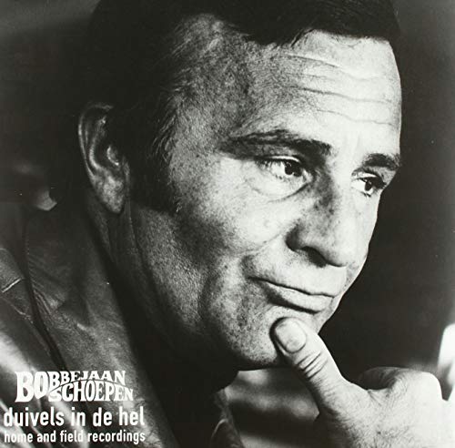 Duivels in de Hel - Home and Field Recordings