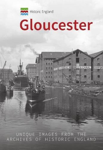 Historic England: Gloucester