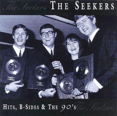 Seekers - Hits, B-Sides & the 90`s