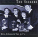 Seekers - Hits, B-Sides & the 90`s