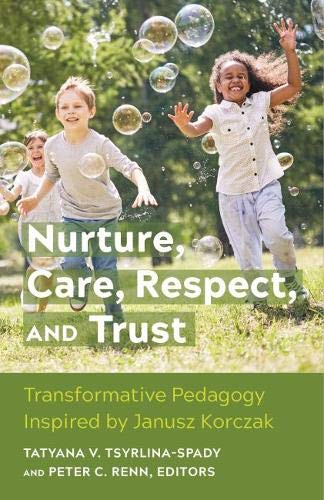 Nurture, Care, Respect, and Trust
