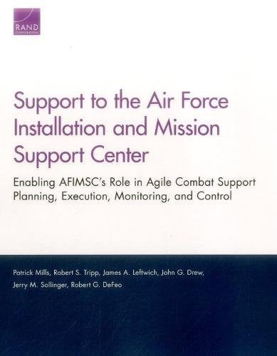 Support to the Air Force Installation and Mission Support Center
