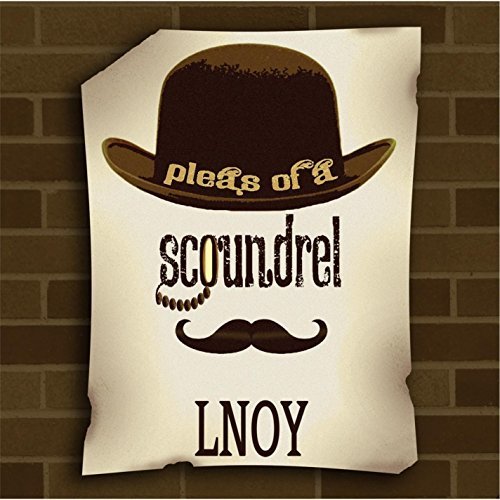 Pleas of a Scoundrel