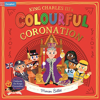 King Charles Iiis Colourful Coronation