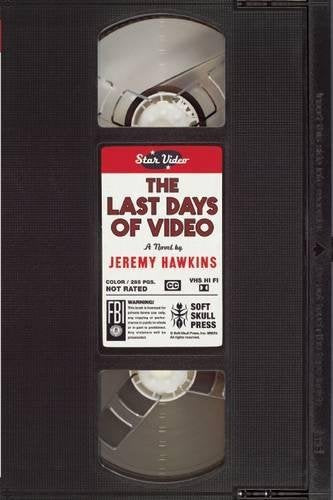Hawkins, Jeremy - Last Days Of Video BOOK