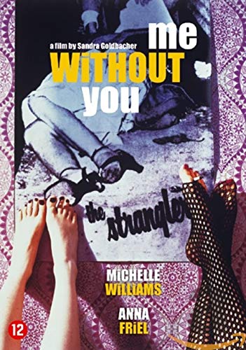 Me without you