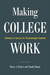 Making College Work